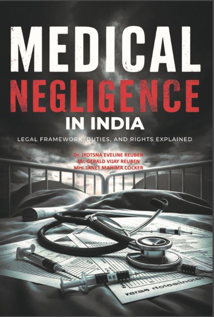 MEDICAL NEGLIGENCE IN INDIA  LEGAL FRAMEWORK